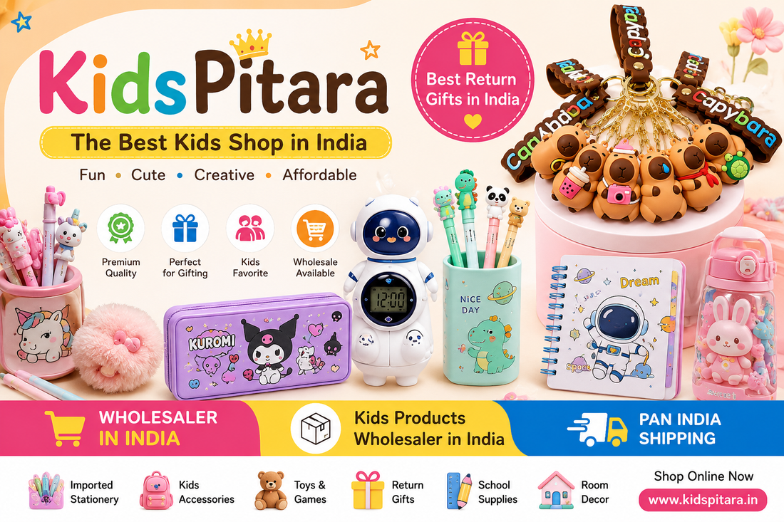 Best kids shop in India for return gifts, imported stationery, kids accessories and wholesale products